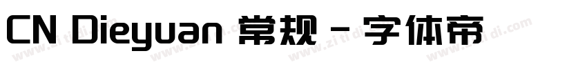 CN Dieyuan 常规字体转换